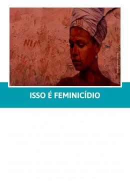 Não é crime passional, #issoéfeminicidio