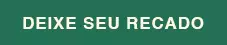 Deixe seu recado