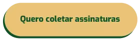 quero coletar assinaturas